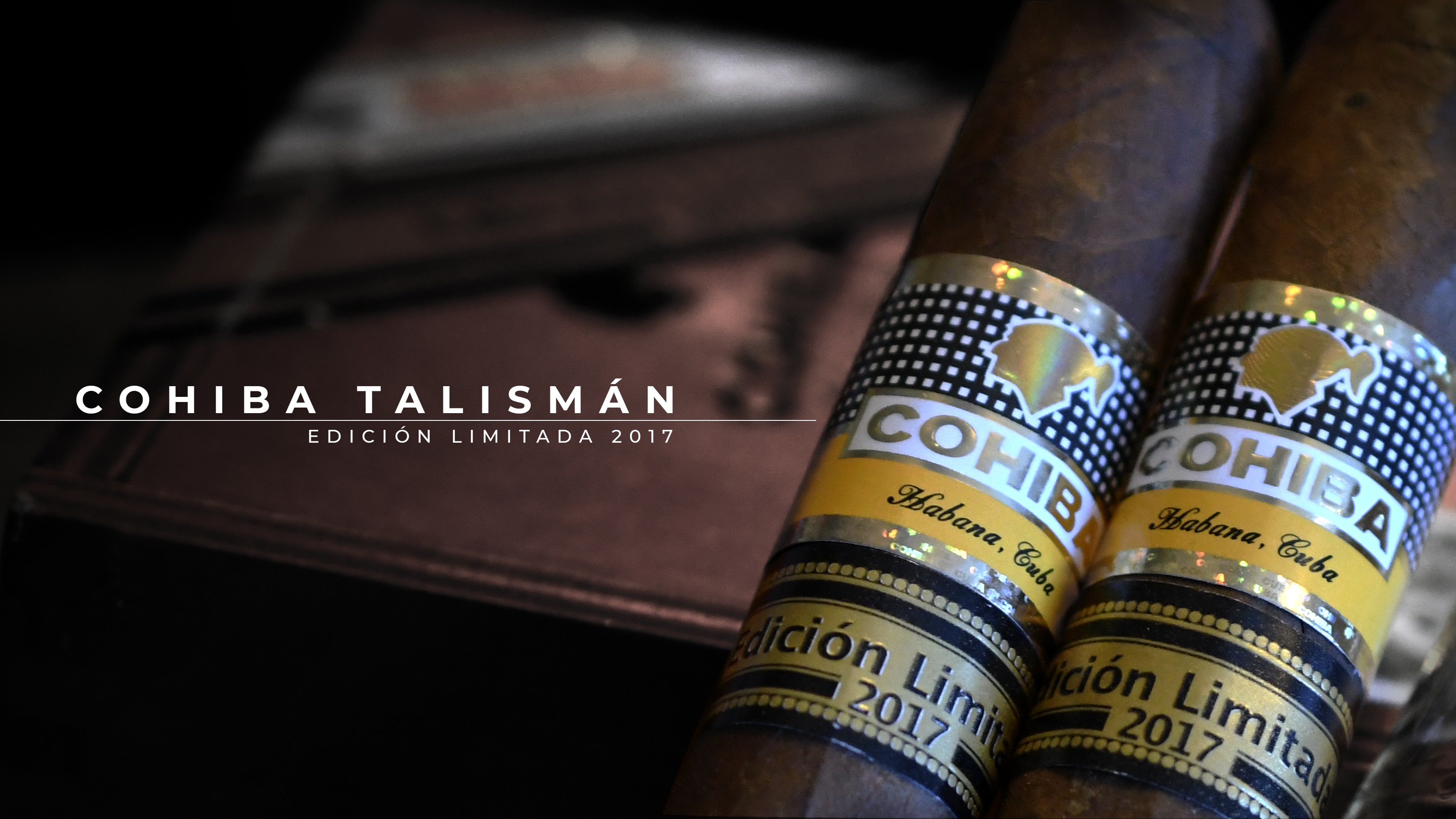 Exclusive Review: Cohiba Talismán Edición Limitada 2017
