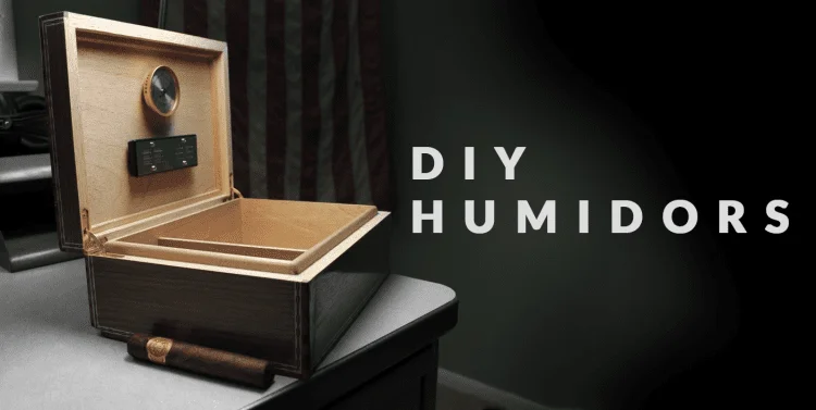 DIY Humidors