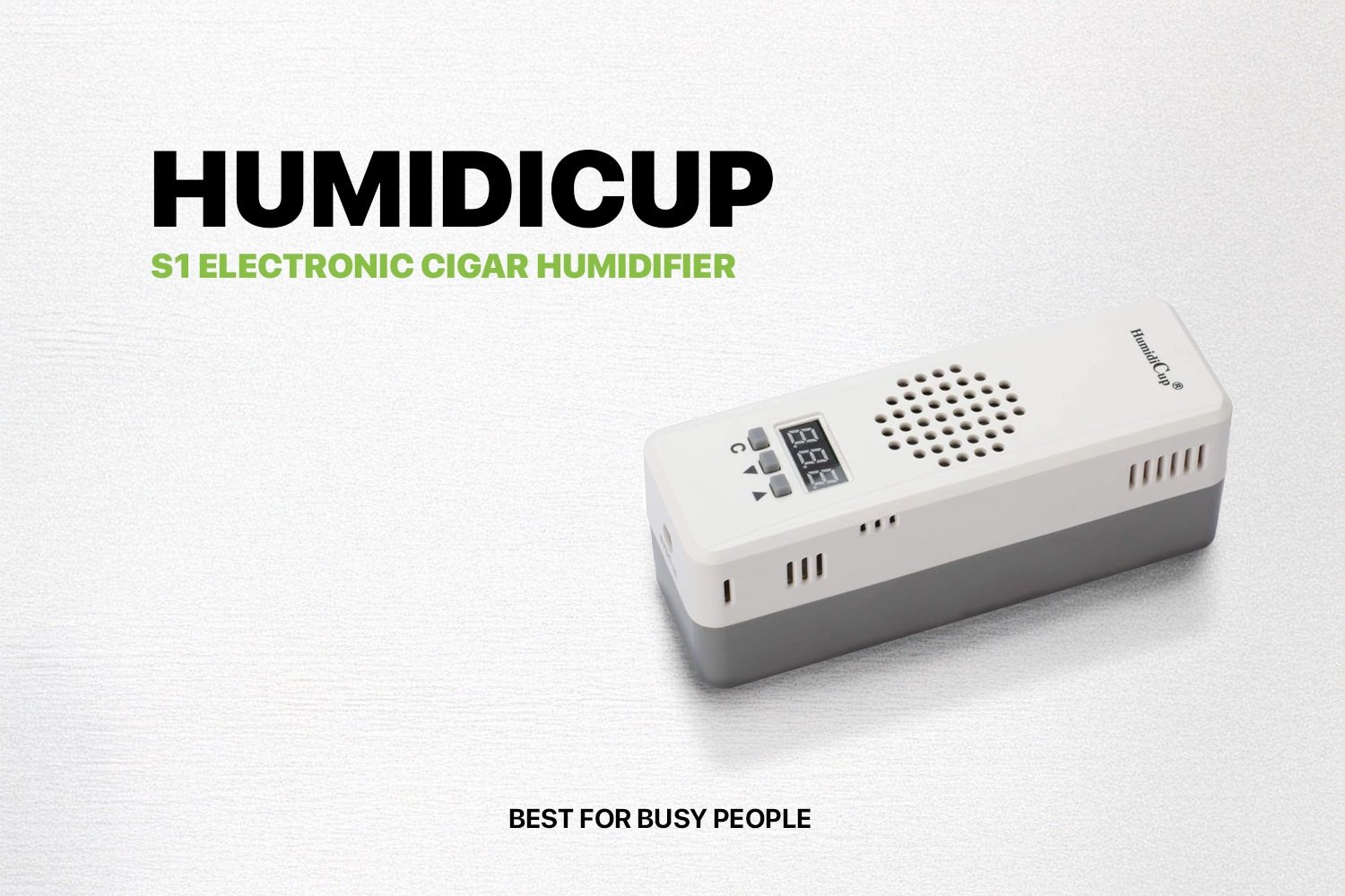 HumidiCup S1 Electronic Cigar Humidifier